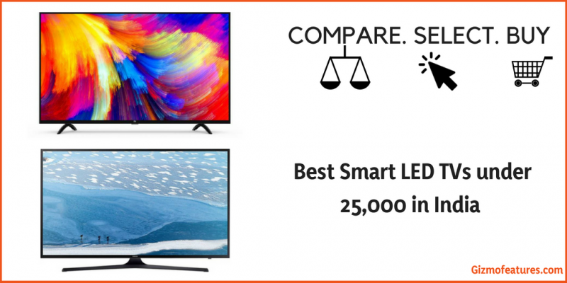 Best-Smart-LED-TVs-under-25000-in-India-2018